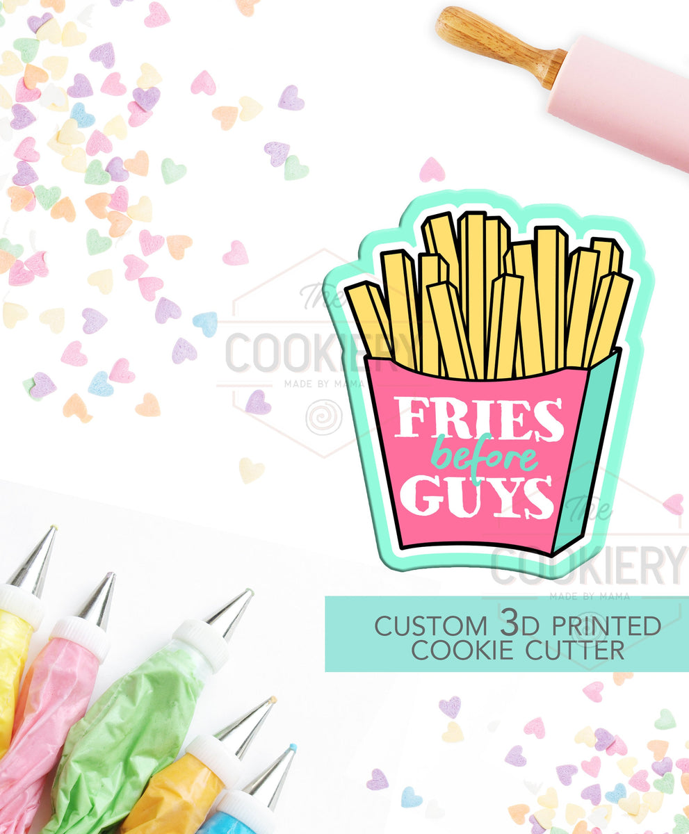 French Fries Cookie Cutter - Fries Before Guys Cookie - 3D Printed Coo ...