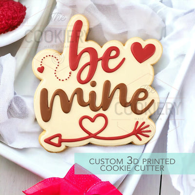 Be Mine Cookie Cutter - Valentine's Day Cookie Cutter - Stencil and Cutter Option - 3D Printed Cookie Cutter - TCK47213