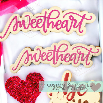 Skinny Sweetheart Lettering Cookie Cutter- Valentine's Day Cookie Cutter - 3D Printed Cutter - TCK47215