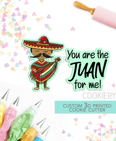 You're the Juan for Me - 2 PC Set  - Valentine's Day puns Cookie Cutters  - 3D Printed Cookie Cutter - TCK47128