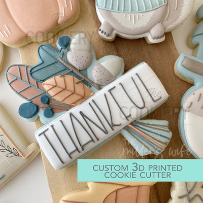 Thankful Plaque Cookie Cutter - Fall and Thanksgiving - Cookie Cutter -  3D Printed Cookie Cutter - TCK82161