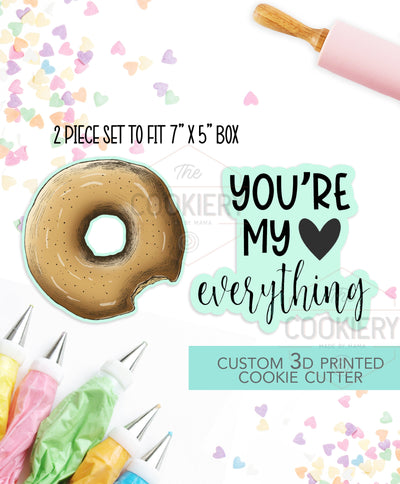 You're My Everything - 2 PC Set - Valentine's Day puns Cookie Cutters - 3D Printed Cookie Cutter - TCK47147